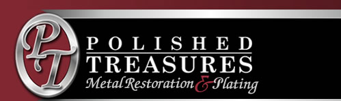 Polished Treasures Metal Restoration & Plating in New Jersey